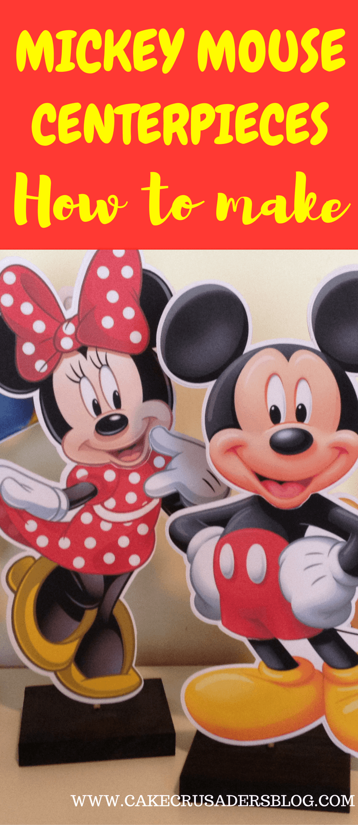 How To Make Mickey Mouse Clubhouse Charactor Centrepieces, Free